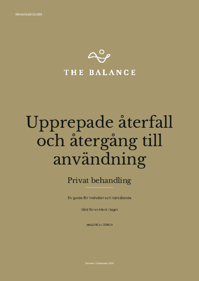 Behandlingsguide: Upprepade återfall och återgång till användning