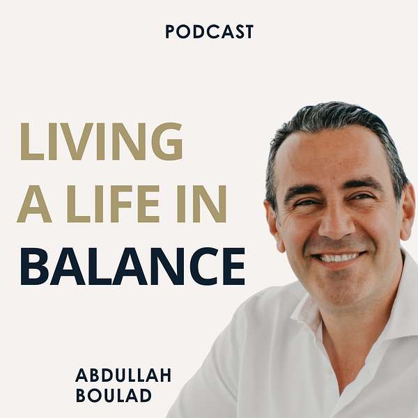 Living A Life in Balance